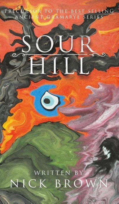Sour Hill, Nick Brown - Gebonden - 9781835638644