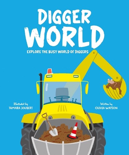 Digger World, Olivia Watson - Gebonden - 9781835690932