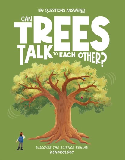 Can Trees Talk to Each Other?, Olivia Watson - Gebonden - 9781835691281