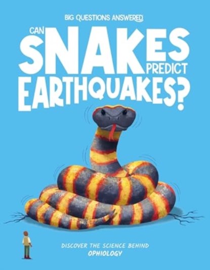 Can Snakes Predict Earthquakes?, Eliza Jeffery - Gebonden - 9781835691373