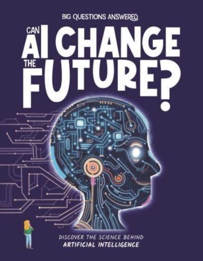Can AI Change the Future?, Olivia Watson - Gebonden - 9781835691410