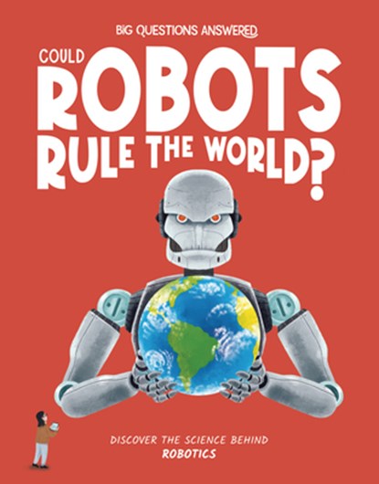 Could Robots Rule the World?, Eliza Jeffery - Gebonden - 9781835691458