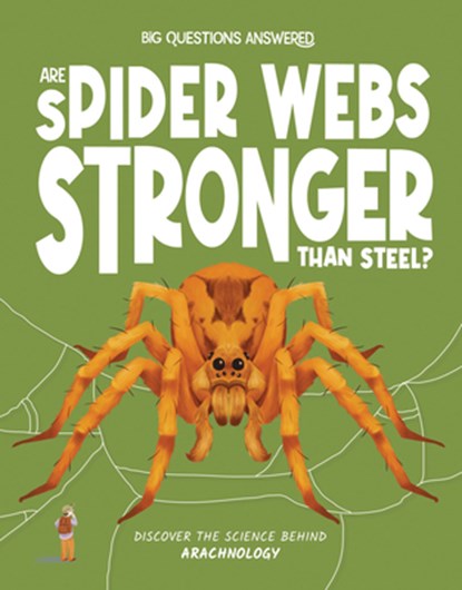 Are Spider Webs Stronger Than Steel?, Olivia Watson - Gebonden - 9781835691519