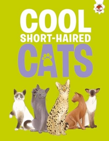 Cool Short-Haired Cats, Eliza Jeffery - Paperback - 9781835693445