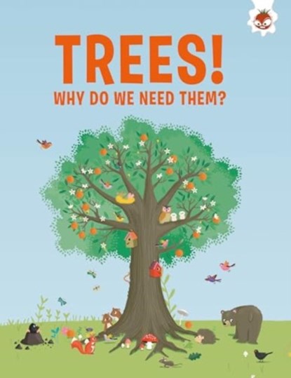 Trees, Why Do We Need Them?, Olivia Watson - Paperback - 9781835693506