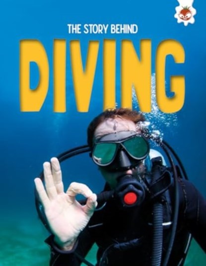 The Story Behind: Diving, Paul Robinson - Paperback - 9781835694305