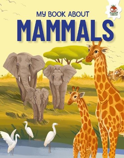 Young Adventurers: My Book About Mammals, Eliza Jeffery - Paperback - 9781835697252