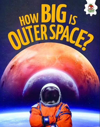 Young Science Seekers: How Big is Outer Space?, Rebecca Storm - Paperback - 9781835697269
