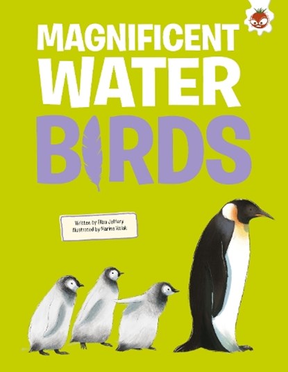 Magnificent Water Birds, Rosie Rowntree - Paperback - 9781835697757