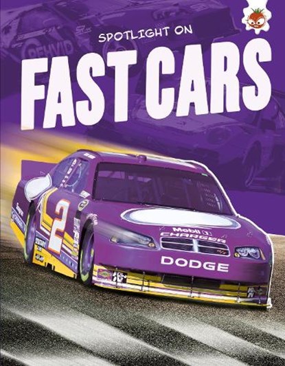 Spotlight on Fast Cars, John Farndon - Paperback - 9781835698129