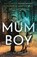 Mum and Boy, Stephen Anthony Brotherton - Paperback - 9781835740019