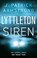 Lyttleton Siren, J. Patrick Armstrong - Paperback - 9781835741092
