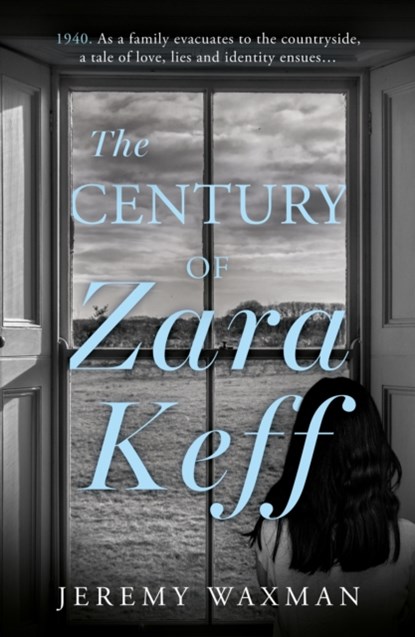 The Century of Zara Keff, Jeremy Waxman - Paperback - 9781835741214