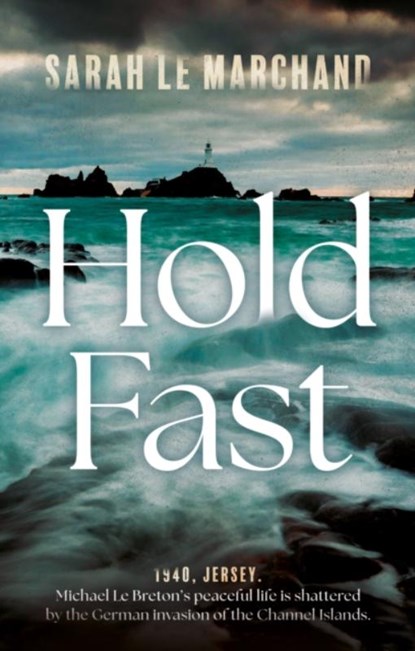 Hold Fast, Sarah Le Marchand - Paperback - 9781835741504