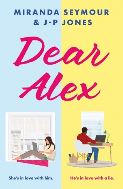 Dear Alex, Miranda Seymour ; J-P Jones - Paperback - 9781835741818