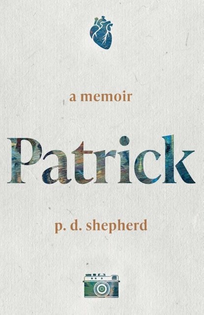 Patrick, P. D. Shepherd - Paperback - 9781835741924