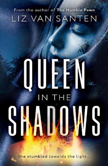 Queen in the Shadows, Liz van Santen - Paperback - 9781835742297