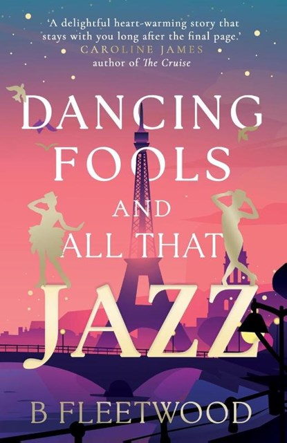 Dancing Fools and All That Jazz, B Fleetwood - Paperback - 9781835742440