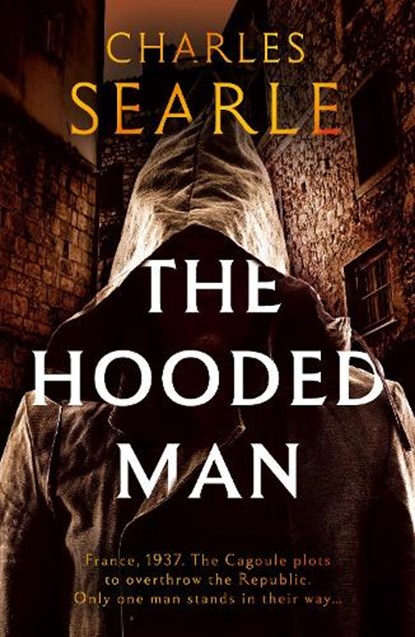 The Hooded Man, Charles Searle - Paperback - 9781835743096