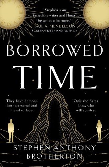 Borrowed Time, Stephen Anthony Brotherton - Paperback - 9781835743317