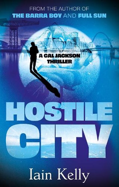 Hostile City, Iain Kelly - Paperback - 9781835743478