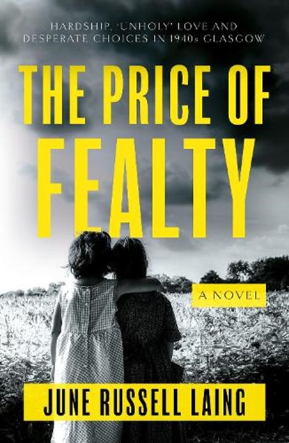 The Price of Fealty, June Russell Laing - Paperback - 9781835743669