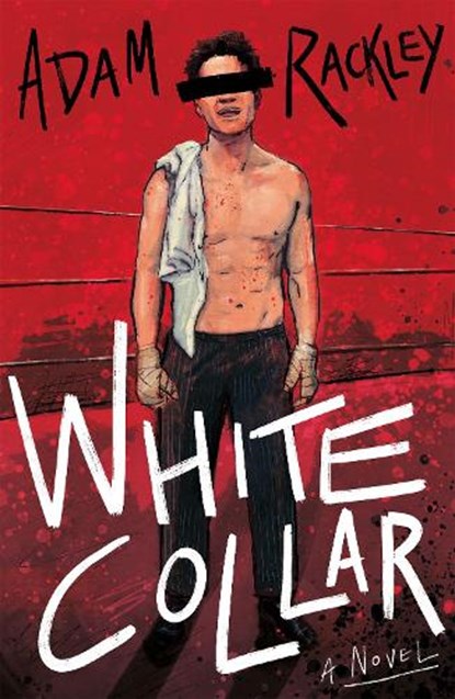 White Collar, Adam Rackley - Paperback - 9781835743942