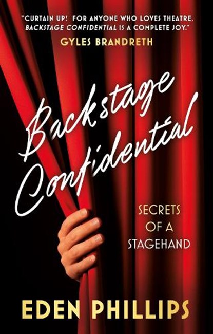 Backstage Confidential, Eden Phillips - Paperback - 9781835744048