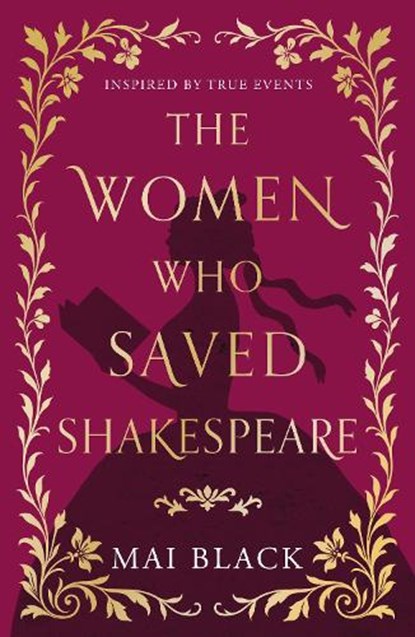 The Women Who Saved Shakespeare, Mai Black - Paperback - 9781835744321