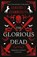 The Glorious Dead, David J Harrison - Paperback - 9781835744864