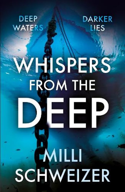 Whispers From the Deep, Milli Schweizer - Paperback - 9781835744888
