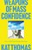 Weapons of Mass Confidence, Kat Thomas - Paperback - 9781835842027