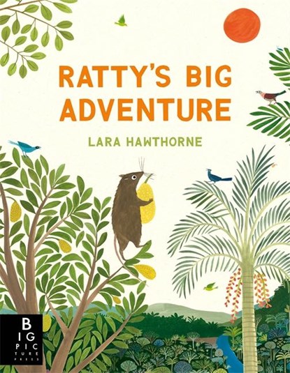 Ratty's Big Adventure, Lara Hawthorne - Paperback - 9781835870792