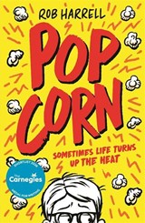 Popcorn: Shortlisted for the Carnegie Medal for Writing 2026 - Rob Harrell - 9781835870877