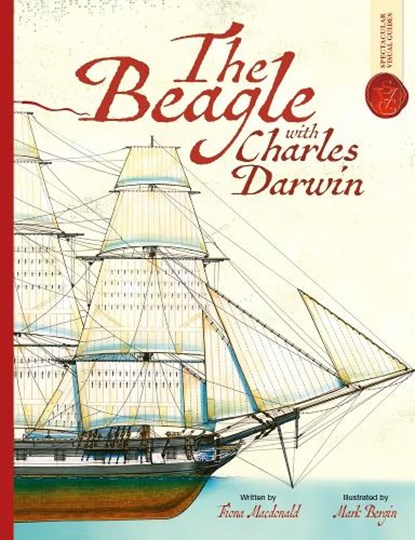 Beagle With Charles Darwin: Spectacular Visual Guides, Fiona Macdonald - Paperback - 9781835871157
