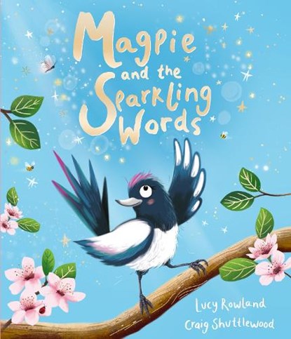 Magpie and the Sparkling Words, Lucy Rowland - Paperback - 9781835871270