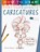 How To Draw Caricatures, David Antram - Paperback - 9781835871935