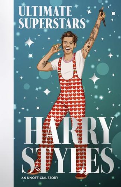 Ultimate Superstars: Harry Styles, Dan Whitehead - Paperback - 9781835873007