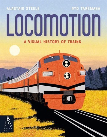 Locomotion, Alastair Steele - Paperback - 9781835874318