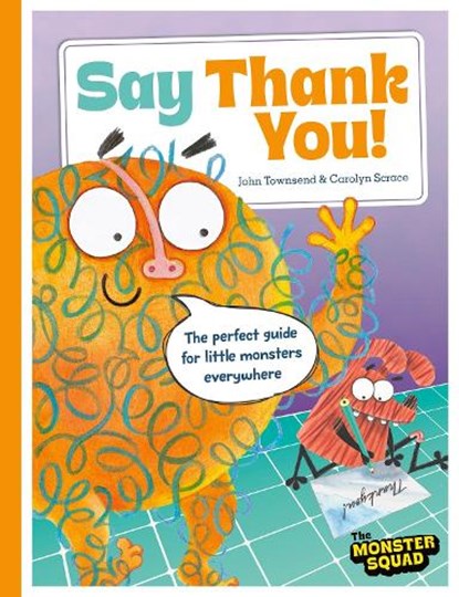 Monster Manners: Say Thank You!, John Townsend - Paperback - 9781835874592