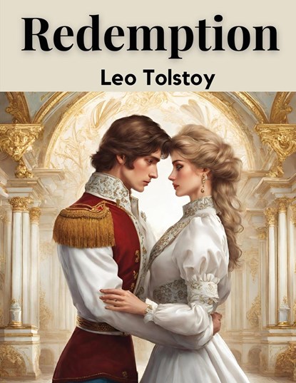 Redemption, Leo Tolstoy - Paperback - 9781835915288