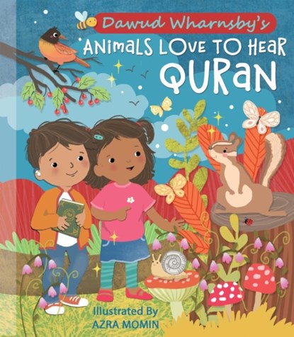 Animals Love Qur'an, Dawud Wharnsby - Gebonden - 9781835920077