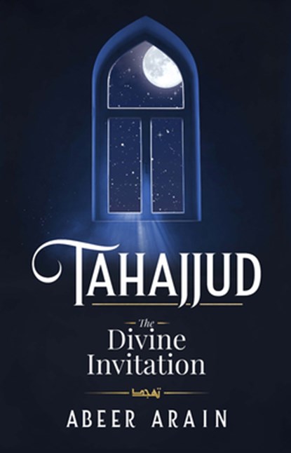 Tahajjud, Abeer Arain - Paperback - 9781835920374