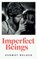 IMPERFECT BEINGS, Dermot Bolger - Paperback - 9781835940464