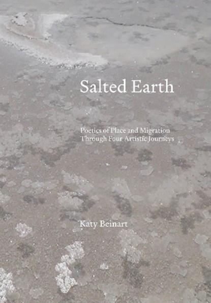 Salted Earth, Katy (University of Brighton Beinart - Gebonden - 9781835952115