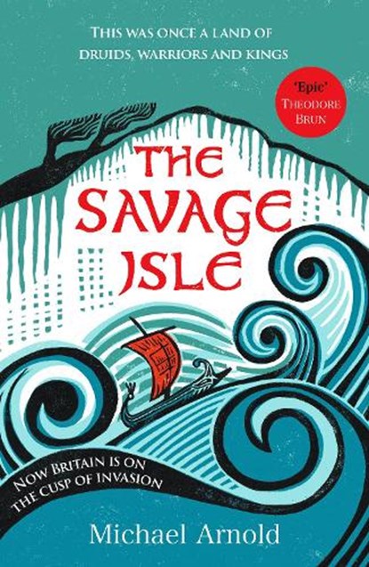 The Savage Isle, Michael Arnold - Paperback - 9781835980361