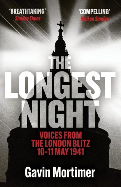 The Longest Night, Gavin Mortimer - Paperback - 9781835980613