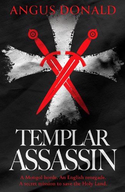 Templar Assassin, Angus Donald - Paperback - 9781835980927
