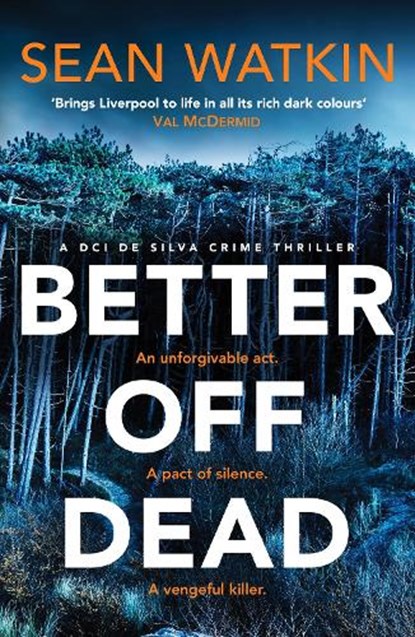 Better Off Dead, Sean Watkin - Paperback - 9781835981320