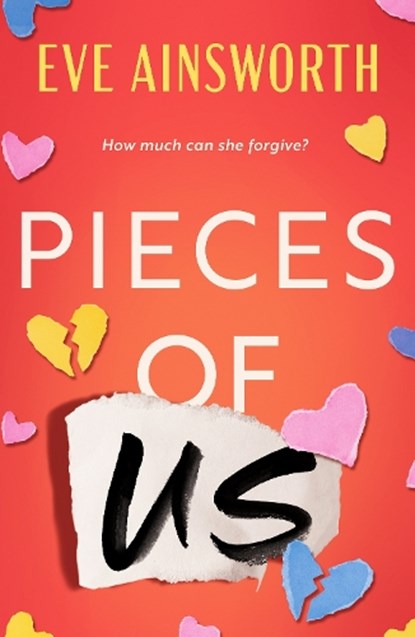 Pieces of Us, Eve Ainsworth - Paperback - 9781835981412